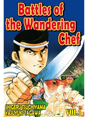 cover image of BATTLES OF THE WANDERING CHEF, Volume 1
